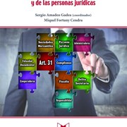 Nuevo Libro de nuestro Abogado Sergio Amadeo Gadea. Una aproximación a la responsabilidad de los administradores y de las personas jurídicas