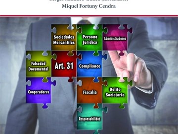 Nuevo Libro de nuestro Abogado Sergio Amadeo Gadea. Una aproximación a la responsabilidad de los administradores y de las personas jurídicas